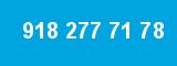 918 277 71 78